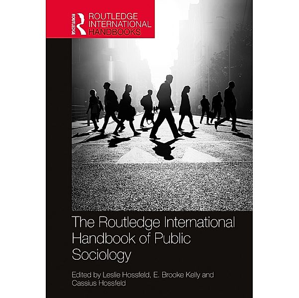 The Routledge International Handbook of Public Sociology