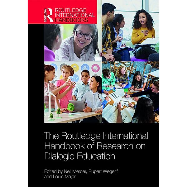 The Routledge International Handbook of Research on Dialogic Education