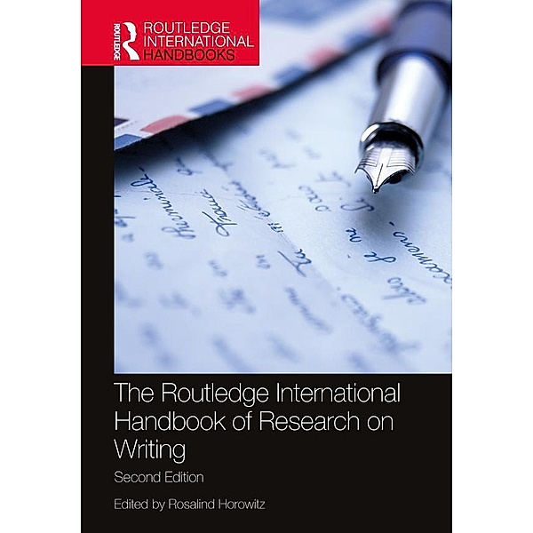 The Routledge International Handbook of Research on Writing