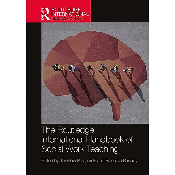 The Routledge International Handbook of Social Work Teaching