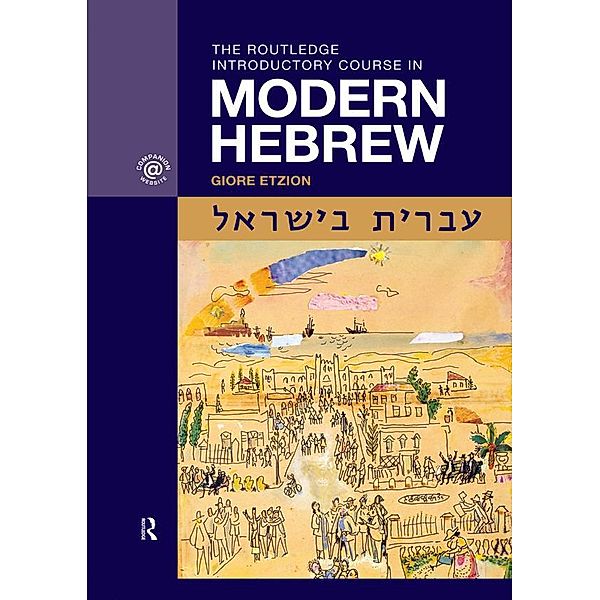 The Routledge Introductory Course in Modern Hebrew, Giore Etzion
