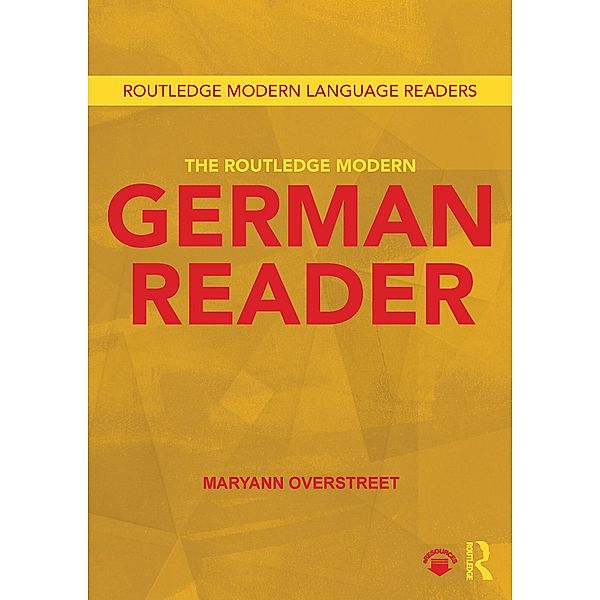 The Routledge Modern German Reader, Maryann Overstreet