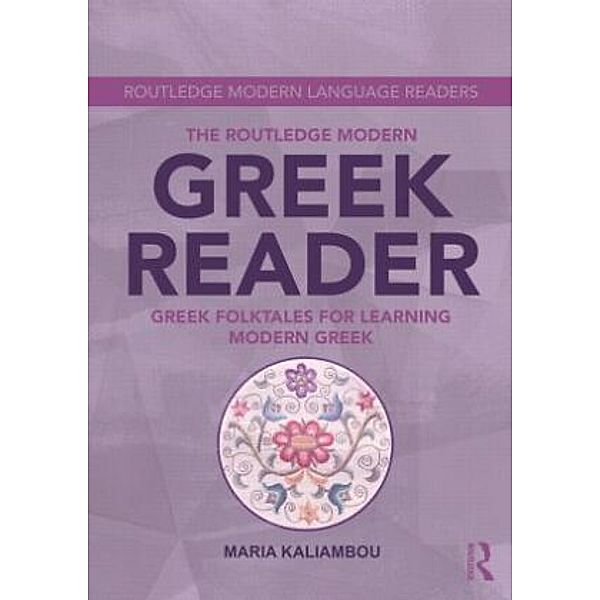 The Routledge Modern Greek Reader, Maria Kaliambou