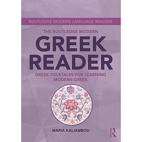 The Routledge Modern Greek Reader, Maria Kaliambou