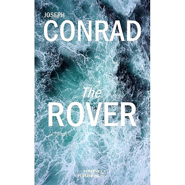 The rover, Joseph Conrad