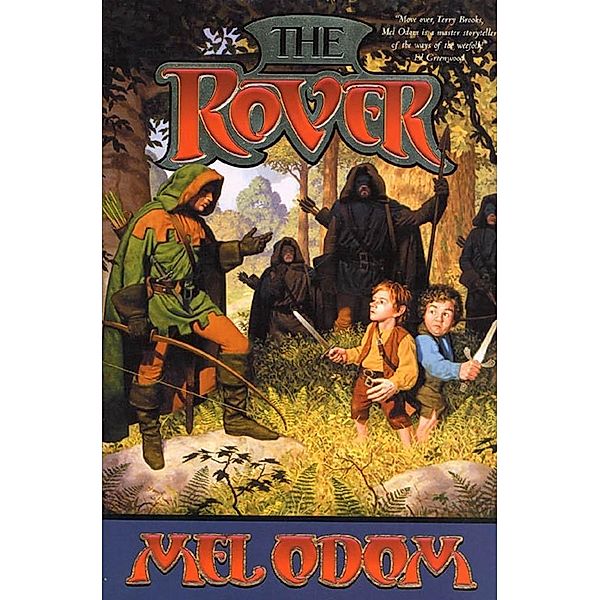 The Rover / The Rover Bd.1, Mel Odom