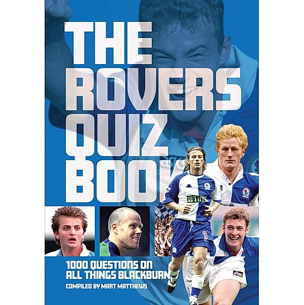 The Rovers Quiz Book