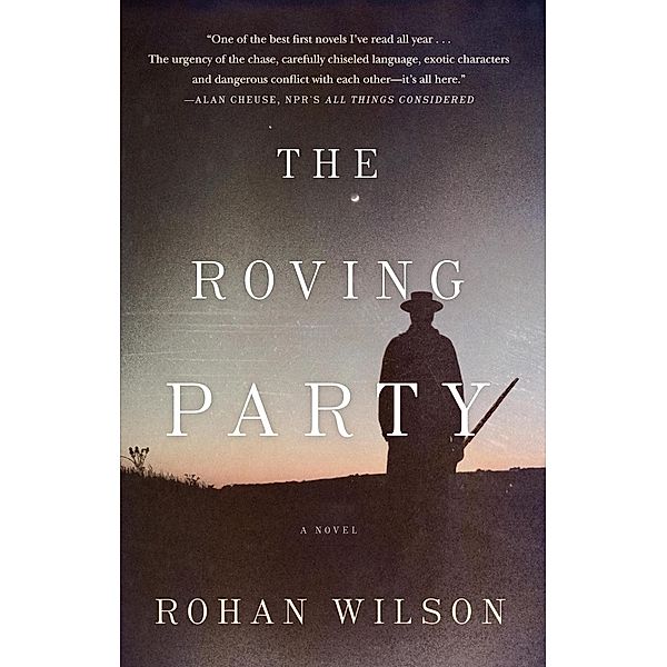 The Roving Party, Rohan Wilson