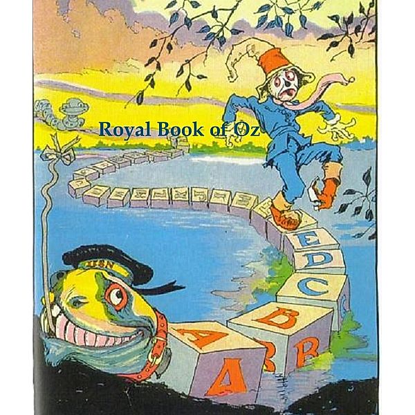 The Royal Book of Oz, Frank Baum