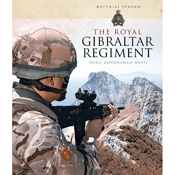 The Royal Gibraltar Regiment, Matthias Strohn