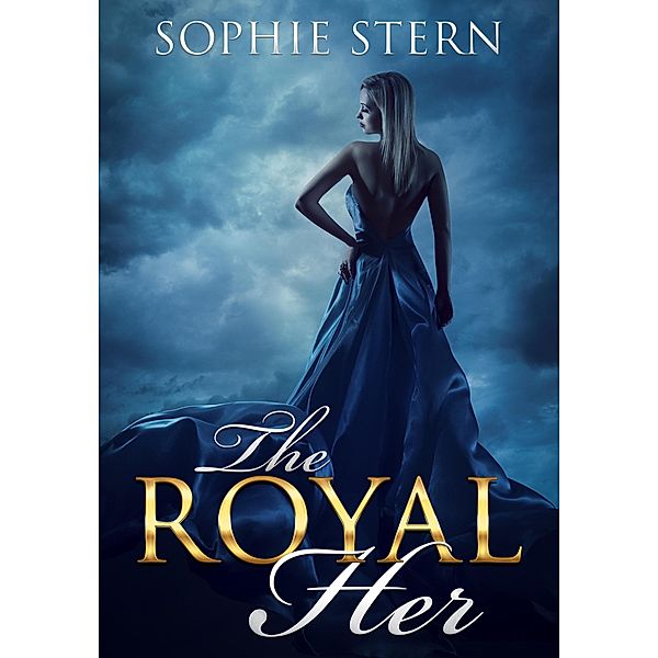 The Royal Her, Sophie Stern