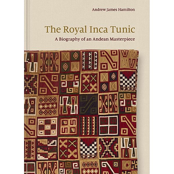 The Royal Inca Tunic, Andrew James Hamilton