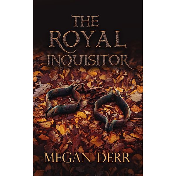 The Royal Inquisitor, Megan Derr