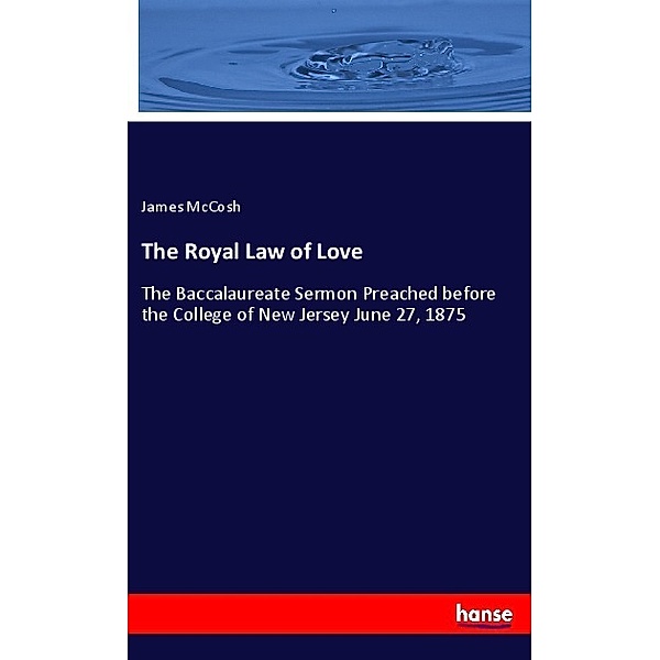 The Royal Law of Love, James McCosh