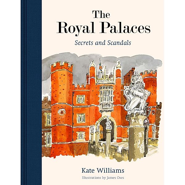 The Royal Palaces, Kate Williams