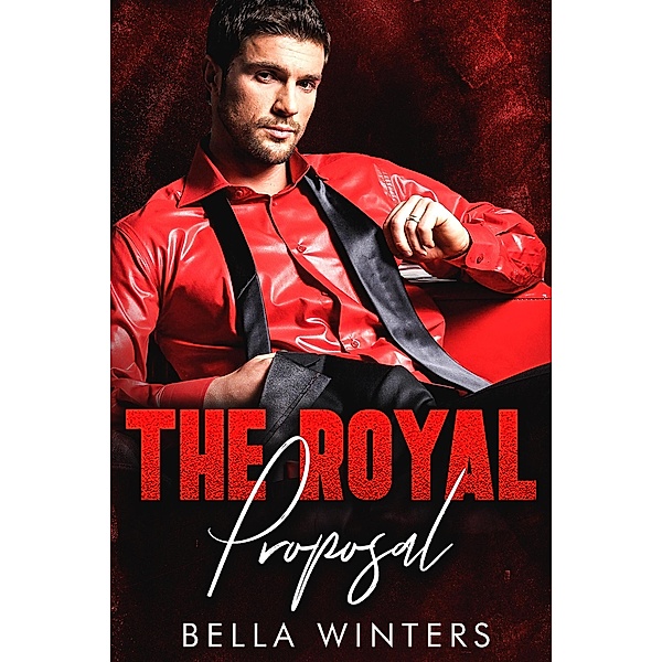 The Royal Proposal, Bella Winters