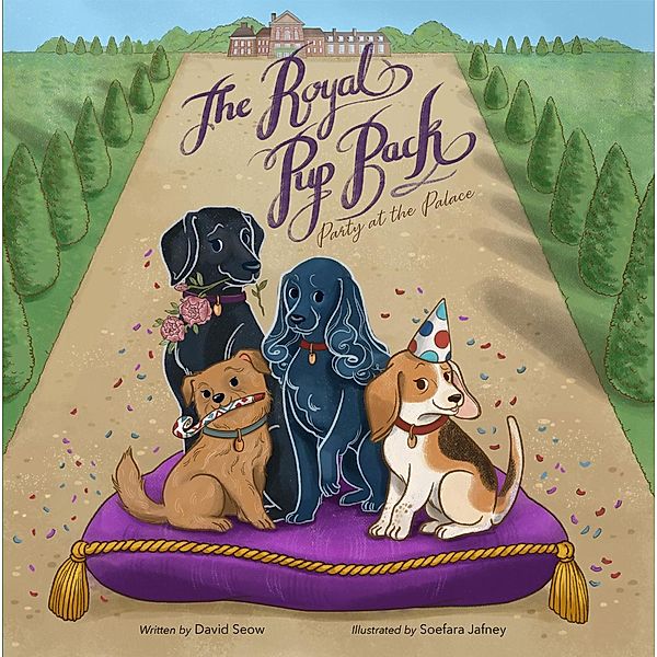 The Royal Pup Pack: Party at the Palace, David Seow