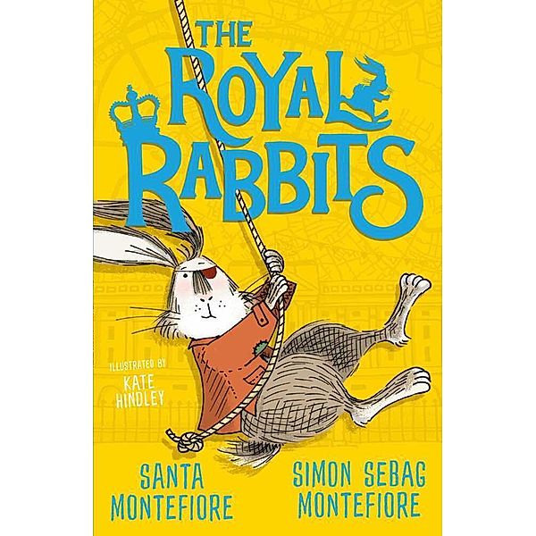 The Royal Rabbits, Santa Montefiore, Simon Sebag Montefiore