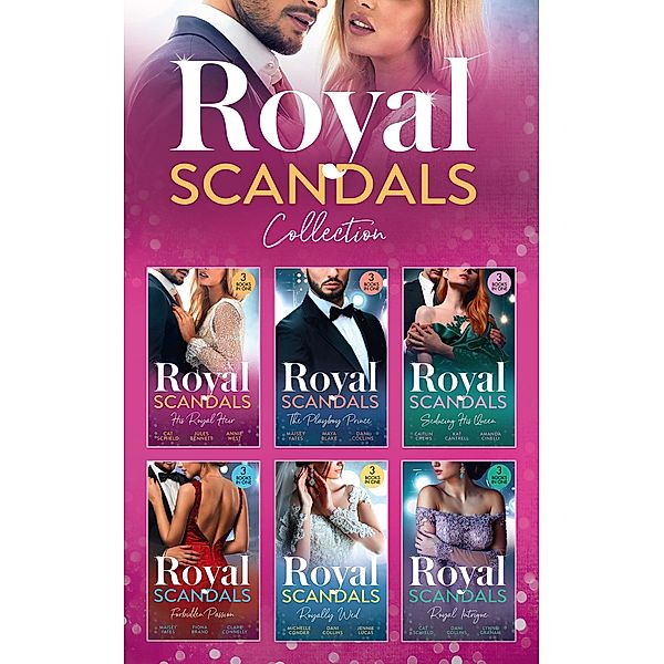 The Royal Scandals Collection, Cat Schield, Fiona Brand, Michelle Conder, Lynne Graham, Jennie Lucas, Clare Connelly, Jules Bennett, Annie West, Maisey Yates, Maya Blake, Dani Collins, Caitlin Crews, Kat Cantrell, Amanda Cinelli