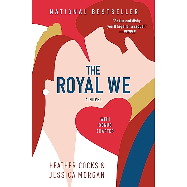 The Royal We / The Royal We Bd.1, Heather Cocks, Jessica Morgan