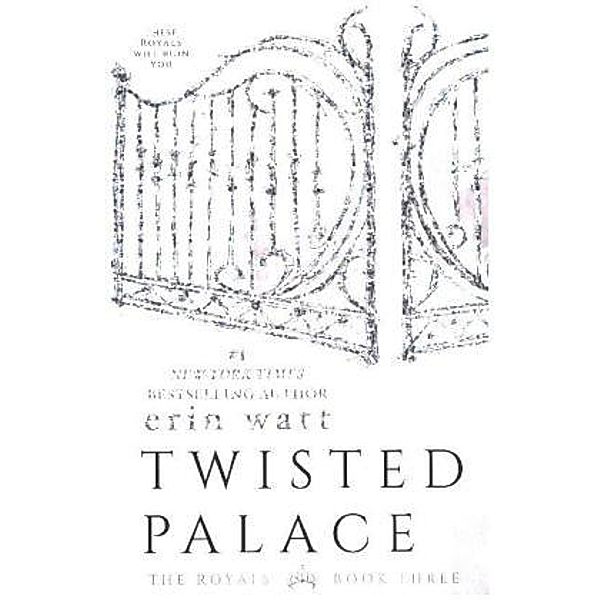 The Royals - Twisted Palace, Erin Watt