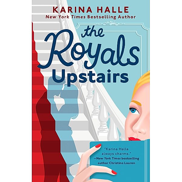 The Royals Upstairs, Karina Halle
