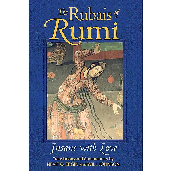 The Rubais of Rumi / Inner Traditions