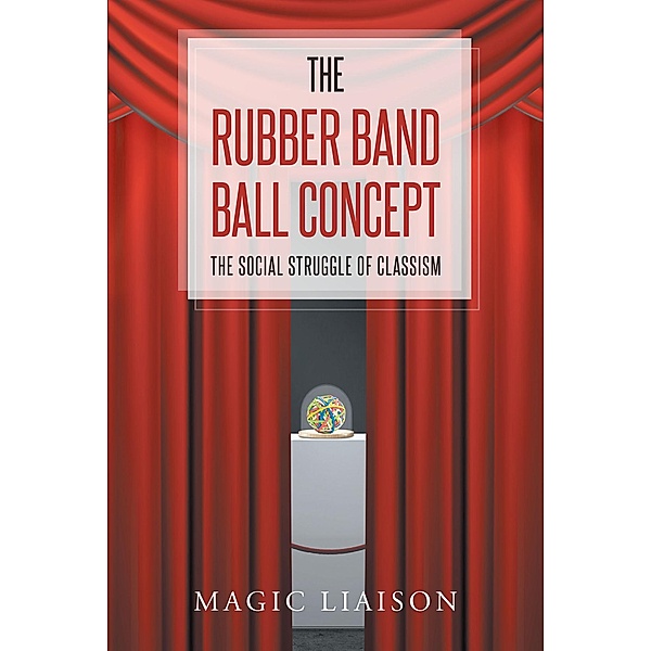 The Rubber Band Ball Concept, Magic Liaison