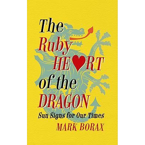 The Ruby Heart of the Dragon, Mark Borax