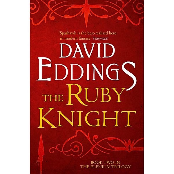 The Ruby Knight / The Elenium Trilogy Bd.2, David Eddings