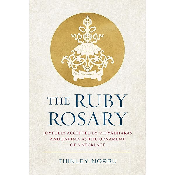 The Ruby Rosary, Thinley Norbu