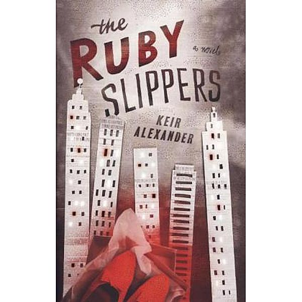 The Ruby Slippers, Keir Alexander