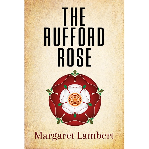 The Rufford Rose, Margaret Lambert