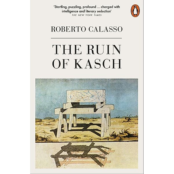 The Ruin of Kasch, Roberto Calasso