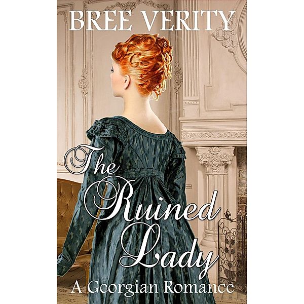 The Ruined Lady, Bree Verity