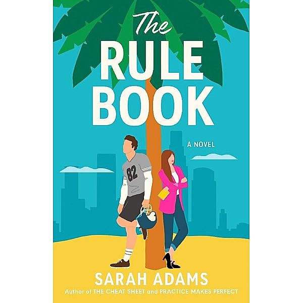 The Rule Book, Sarah Adams