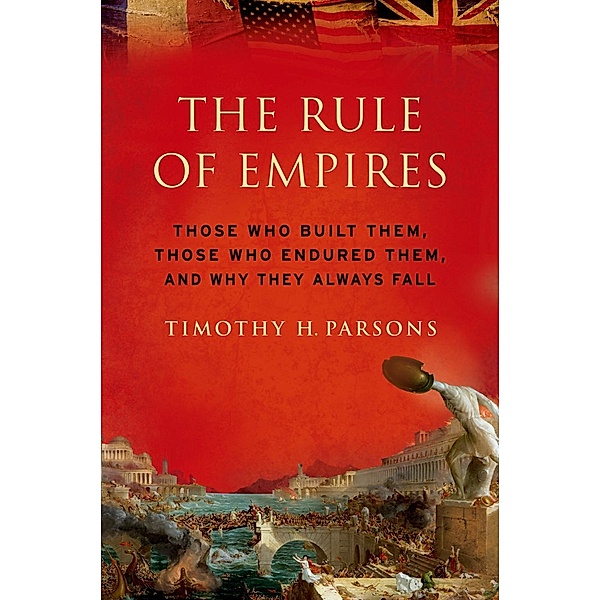 The Rule of Empires, Timothy Parsons
