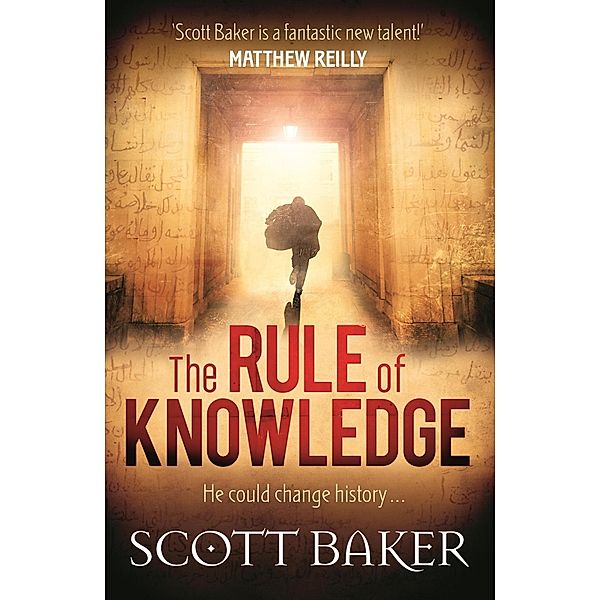 The Rule of Knowledge, Scott Baker