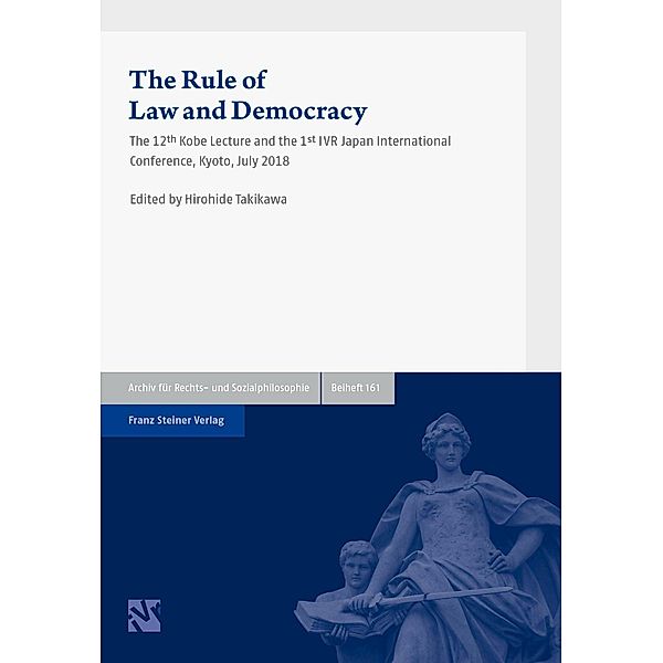 The Rule of Law and Democracy