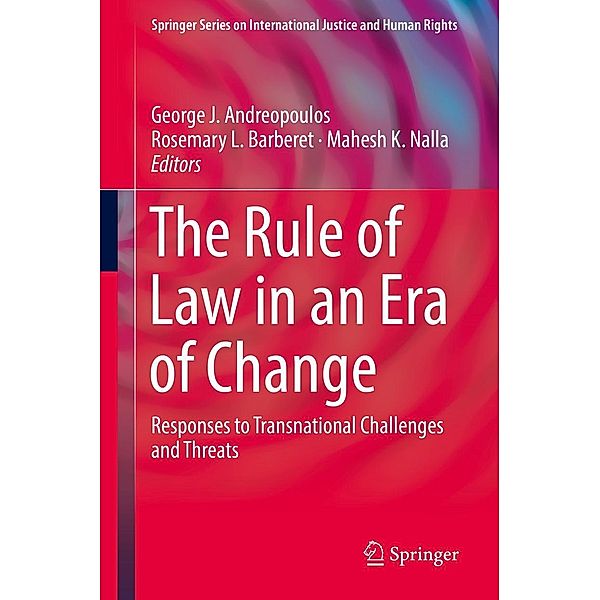 The Rule of Law in an Era of Change / Springer Series on International Justice and Human Rights