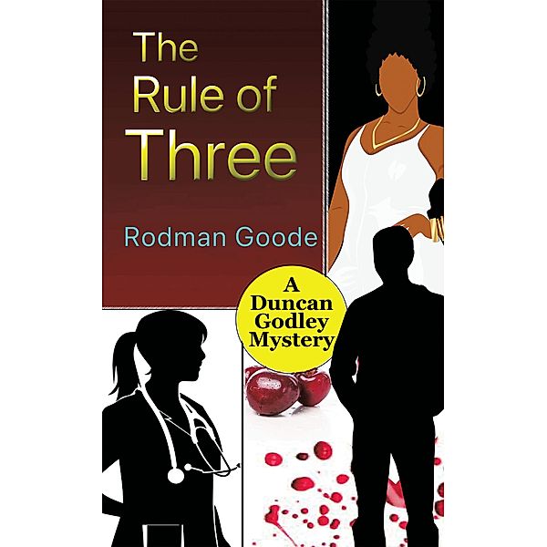 The Rule of Three, Rodman Goode