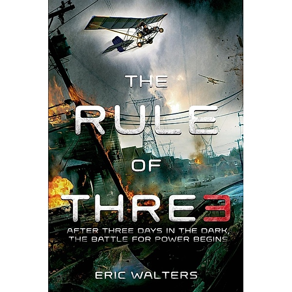 The Rule of Three / The Rule of Three Bd.1, Eric Walters