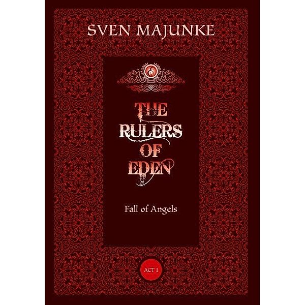 The Rulers of Eden, Sven Majunke