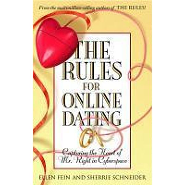 The Rules for Online Dating, Ellen Fein, Sherrie Schneider