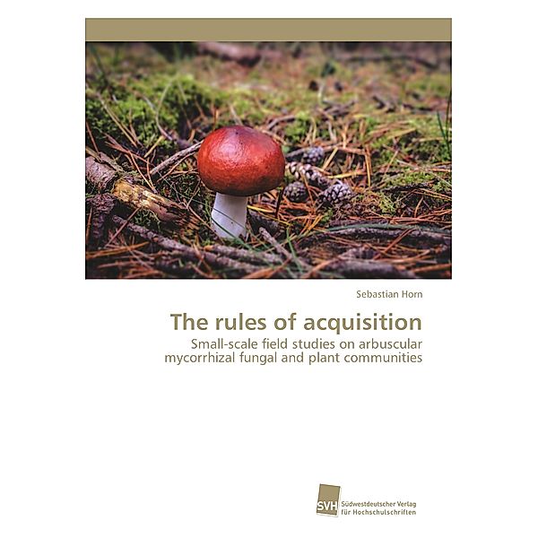 The rules of acquisition, Sebastian Horn