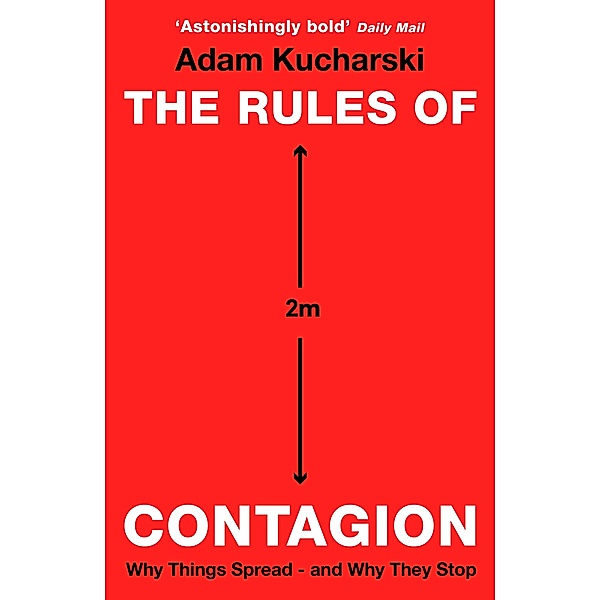 The Rules of Contagion, Adam Kucharski