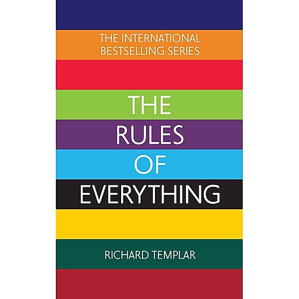 The Rules of Everything, Richard Templar