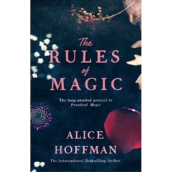 The Rules of Magic, Alice Hoffman