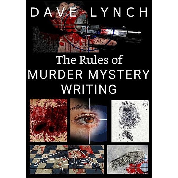 The Rules of Murder Mystery Writing, David Lynch