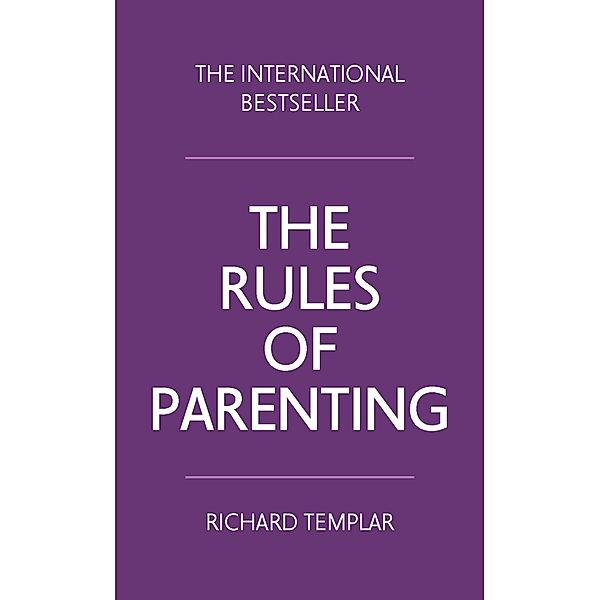 The Rules of Parenting PDF eBook, Richard Templar